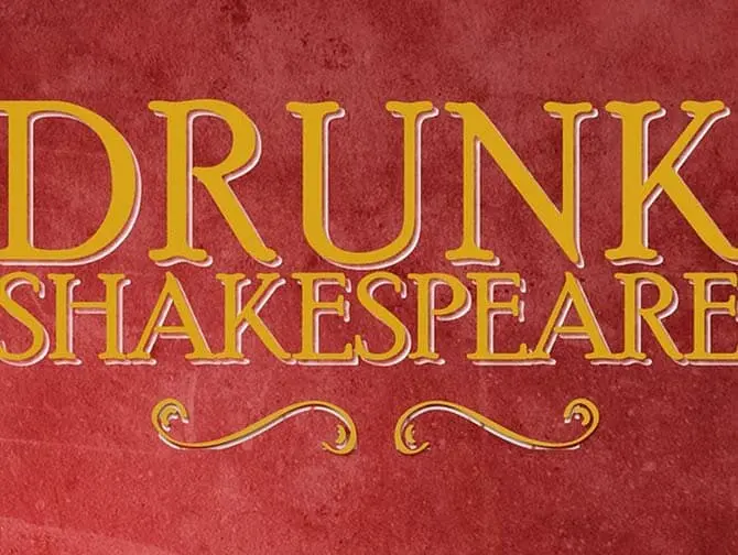 Drunk Shakespeare in New York Tickets
